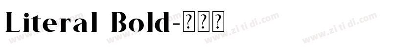 Literal Bold字体转换